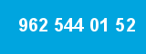 962 544 01 52
